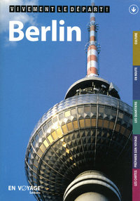 Berlin 1ed - Vivement le départ !