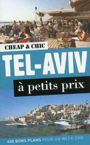 Tel Aviv à petit prix 1ed