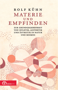 Materie und Empfinden