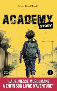 ACADEMY STORY - TOME 1