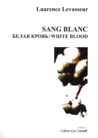 SANG BLANC