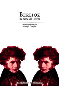 Berlioz, Homme de lettres