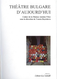 THEATRE BULGARE D'AUJOURD'HUI