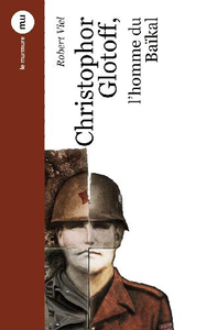 CHRISTOPHOR GLOTOFF, LHOMME DU BAIKAL
