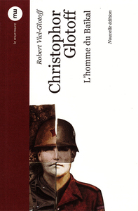 CHRISTOPHOR GLOTOFF, L'HOMME DU BAIKAL