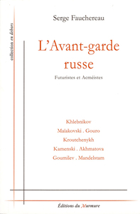 L'AVANT-GARDE RUSSE
