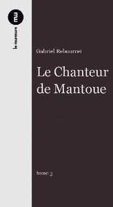 Chanteur de Mantoue (Le)