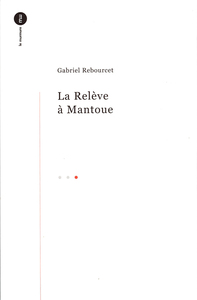HORS COLLECTION - TOME 03 - LA RELEVE A MANTOUE
