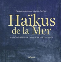 HAIKUS DE LA MER - LA NUIT COMMENCE OU FINIT L'OCEAN