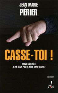 CASSE-TOI !