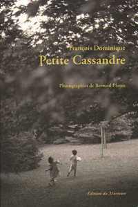 Petite Cassandre