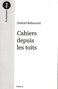 CAHIERS DEPUIS LES TOITS - TOME 2