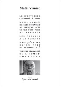 LE SPECTATEUR CONDAMNE A MORT ET AUTRES TEXTES