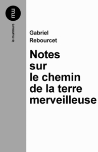 Notes sur le chemin de la terre merveilleuse T03