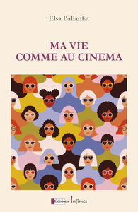 Ma Vie comme au cinéma