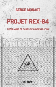 PROJET REX-84 - PROGRAMME DE CAMPS DE CONCENTRATION