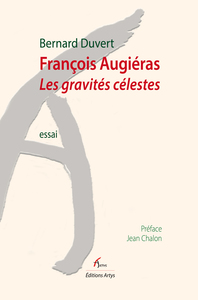 FRANCOIS AUGIERAS, LES GRAVITES CELESTES