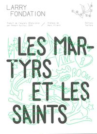 LES MARTYRS ET LES SAINTS