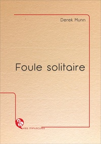 FOULE SOLITAIRE