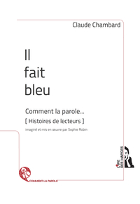 IL FAIT BLEU