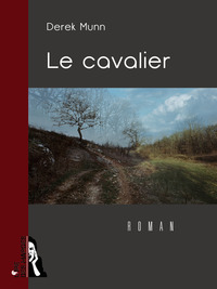 LE CAVALIER