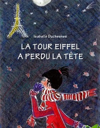 Tour Eiffel A Perdu La Tete  (La)