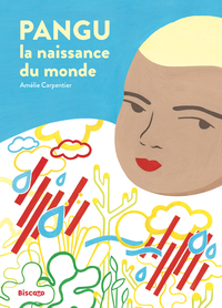 PANGU, LA NAISSANCE DU MONDE