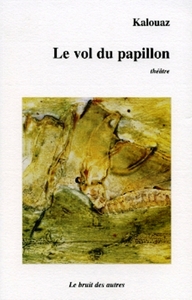 LE VOL DU PAPILLON