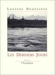 LES DERNIERS JOURS