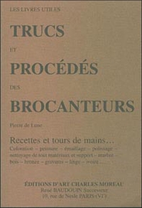 Trucs et procédés des brocanteurs