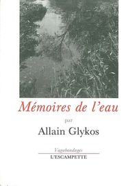 MEMOIRES DE L'EAU