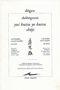 YUI BUTSU YO BUTSU - SH JI / SEUL BOUDDHA CONNAIT BOUDDHA - VIE-MORT