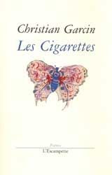 LES CIGARETTES