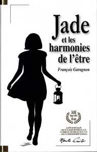 JADE ET LES HARMONIES DE L'ETRE