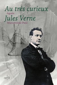 AU TRES CURIEUX JULES VERNE