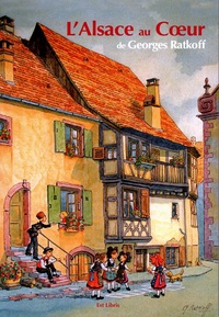 L'ALSACE AU COEUR