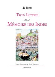 TROIS LETTRES DE LA MEMOIRE DES INDES