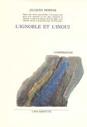 L' IGNOBLE ET L'INOUI