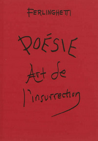 POESIE, ART DE L'INSURRECTION