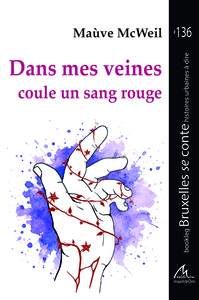 Dans mes veines coule un sang rouge