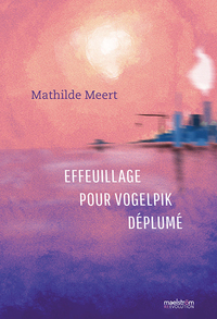 Effeuillage pour Vogelpik déplumé