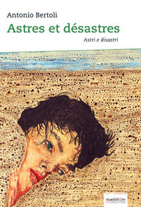 ASTRES ET DESASTRES. CHANTS DE LA TRANSITION