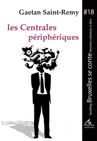 Les centrales périphériques