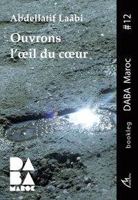 Ouvrons l'oeil du coeur