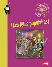 LES FETES POPULAIRES