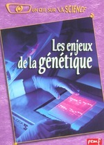 Les enjeux de la génétique