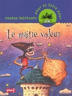 Le maître voleur