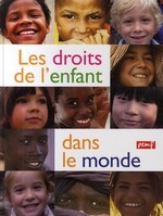 LES DROITS DE L'ENFANT DANS LE MONDE