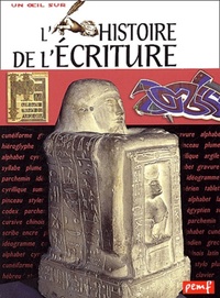 L'histoire de l'écriture