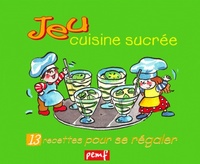Jeu cuisine sucrée